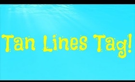 Tan Lines TAG!