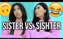 The Top 5 Problems Of Being A Sister! | MyLifeAsEva