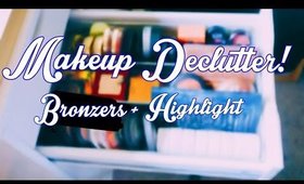 Makeup Collection/Declutter | Bronzers and Highlights | Rosa Klochkov