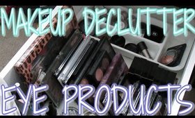 Makeup Collection Declutter ~ PART 2: Eye Shadow, Liners, & Cream Shadows