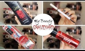 My Beauty Graveyard Pt. 6 | Bailey B.