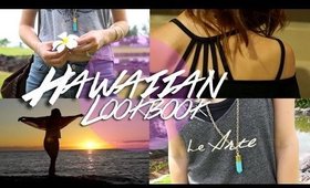 Outfits For Summer - Hawaiian Lookbook