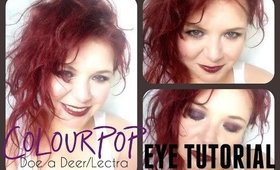 Colourpop - Doe a Deer & Lectra Eye Look