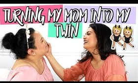 Turning My Mom Into My Twin! MOTHER'S DAY SPECIAL