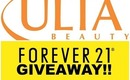 Ulta or Forever 21 Giveaway!!