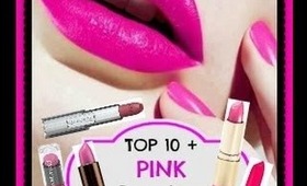 Top 10+  PINK Drugstore Lipsticks &  PopSugar VidCon Contest