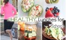 Healthy & Affordable Lunch Ideas For School or Work