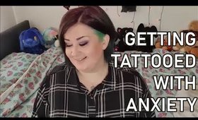 Getting Tattoos When You Have Anxiety