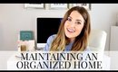Tips on Maintaining an Organized Home | Kendra Atkins
