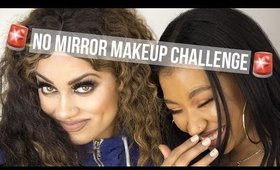 No Mirror Makeup Challenge Collab | Mua_Myesha and Goldenxoo
