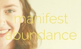 Manifesting Abndance: The Most Powerful Tool You're (Maybe) Not Using