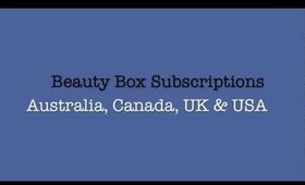 Beauty Box Subscriptions (Australia, Canada, UK & USA)