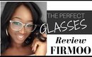 NEW FASHIONABLE GLASSES! FIRMOO REVIEW