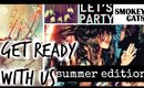 GET READY WITH US: SUMMER EDITION 2014