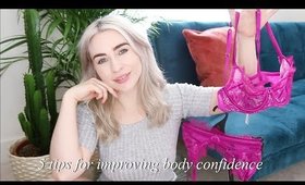 Five Tips on How to Feel Sexy & Body Confident! #AD