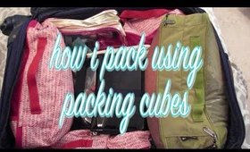 How I Pack Using Packing Cubes