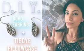 D.I.Y Boho Earrings + Tie Dye Pillow Case