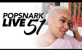 #PopSnark Live 51!