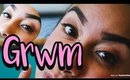 GRWM | beautybyveronicaxo
