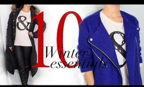 10 Winter Essentials | Dress Warm & Look Chic