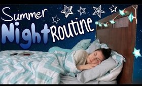 My Night Routine for Summer!