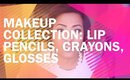 Makeup Collection: Lip Pencils, Crayons, Glosses