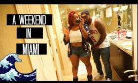 A Weekend in Miami! |Vlog|