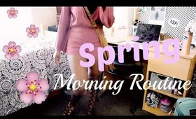 Spring Morning Routine