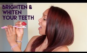 Whiten & Brighten Your Teeth {at home}