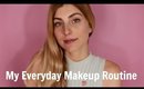 My (Almost) Everyday Makeup Routine  | Scarlett Rose Turner