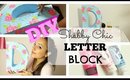 DIY - Shabby Chic Letter Block ♡ Room Decor