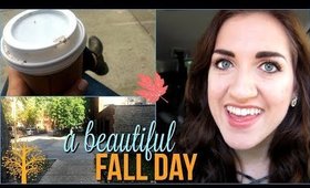 A BEAUTIFUL FALL DAY! | october 13