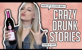 DUMBEST THINGS I'VE DONE DRUNK | A COLLECTION OF DRUNK STORIES