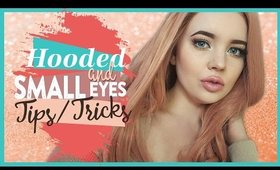 Hooded/Small Eyes Tips & Tricks | Beauty Talk