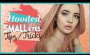 Hooded/Small Eyes Tips & Tricks | Beauty Talk