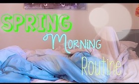 Morning Routine | Spring 2014