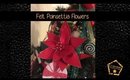 Make a simple 'new sew' Felt Poinsettia with me.