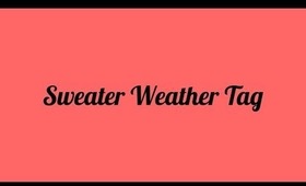 Sweater Weather Tag