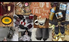 My Top 10 Favourite Fall Things to do!