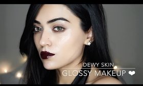 Glossy Makeup | Dewy Skin + Dark Lips ❤