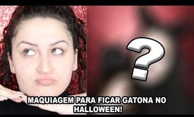 TRANSFORMAÇÃO PARA FICAR GATONA NO HALLOWEEN - FÁCIL E RÁPIDA!