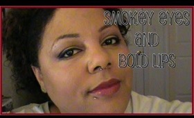 Smokey Eyes & Bold Lips