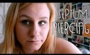 Septum Piercing | My Experience