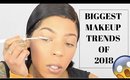 The BIGGEST MAKEUP TRENDS in 2018! A MUST SEE Tutorial