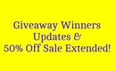 Giveaway Winners, Updates & 50% Off for my Subbies!