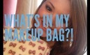 What's In My Makeup Bag?