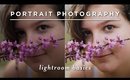 Basic Portrait Editing with Adobe Lightroom Classic | Sarah Barrett