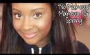 Makeup Tutorial | "No Makeup" Makeup for Spring - Fresh Faced & Youthful