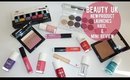 Beauty UK New Product Launches Haul / Mini Reviews