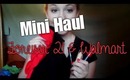 Mini Haul | Forever 21 and Walmart